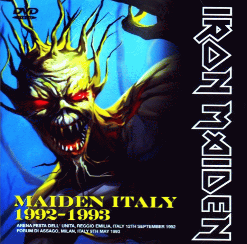 Iron Maiden (UK-1) : Maiden Italy 1992 - 1993